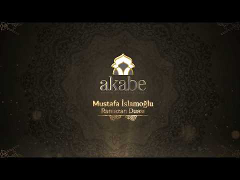 Mustafa İslamoğlu - Ramazan Duası