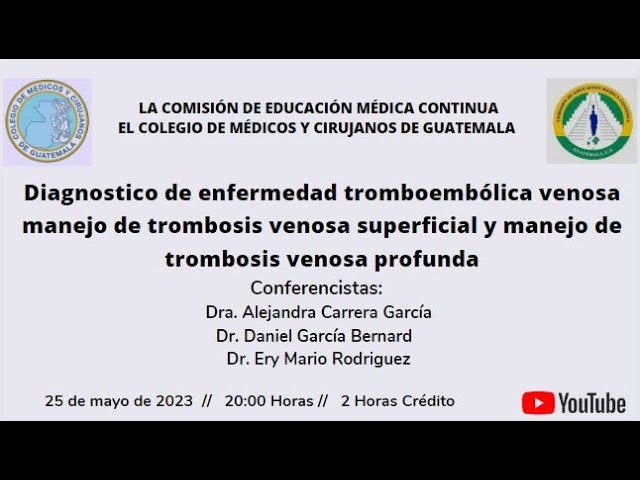 Conferencia "Diagnostico de Enfermedad Tromboembólica Venosa"