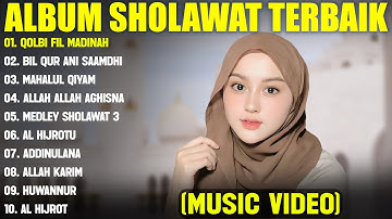 SHOLAWAT MERDU NISSA SABYAN, ALMA ESBEYE, ALFINA NINDIYANI FULL ALBUM 2025 || SHOLAWAT NABI TERBARU