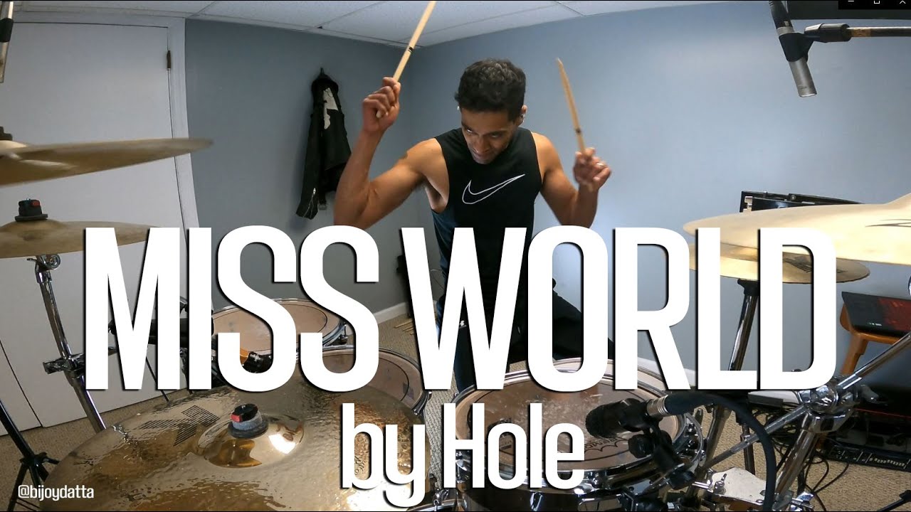 Miss World by Hole (drum cover)
