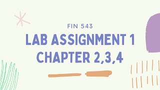 Famous FIN534 - LAB ASSIGNMENT 1 Net Worth