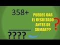 Quieres saber el resultado de una suma antes de saber los sumandos? mira cómo se hace parte  1