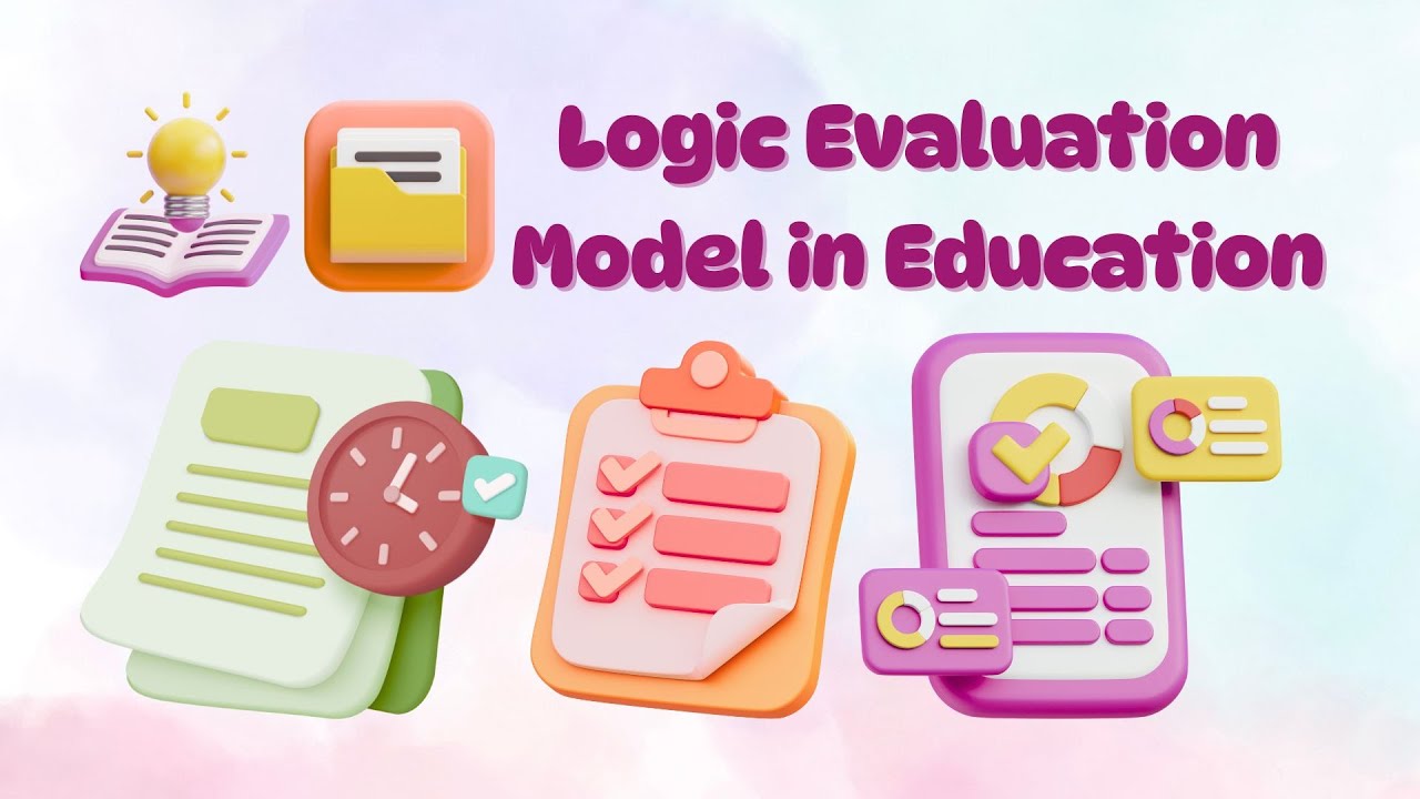 Logic Evaluation Model in Education