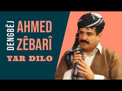 EHMED ZEBARÎ - YAR DILO