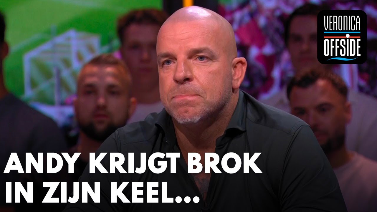 Andy krijgt brok in keel: 'Dat is voor mij het belangrijkste wat er is' | VERONICA OFFSIDE