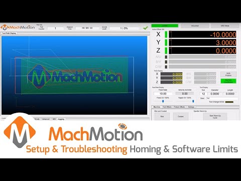 HOMING AND SOFTWARE LIMITS SETUP AND TROUBLESHOOTING