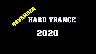 Hard Trance 2020 Mix l November