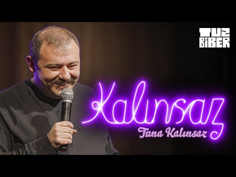 Tuna Kalınsaz: Tek Kişilik Gösteri - Kalınsaz | TuzBiber Stand-Up