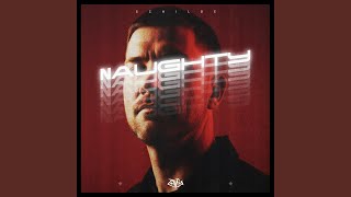 Naughty (Extended Mix)