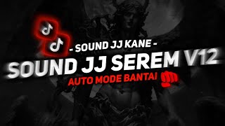 SOUND JJ SEREM V12 SOUND JJ VIRAL TIKTOK FULL BASS TERBARU 2026 ASIKK