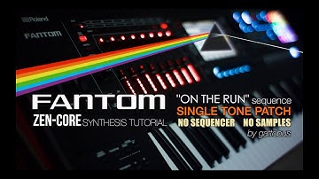 Roland Fantom Tutorial - "On The Run" sequence using a Single Tone Program