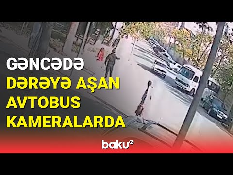 Gəncədə avtobusun dərəyə düşmə anı