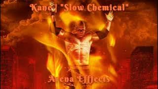 [RAE] Kane Theme Arena Effect | 'Slow Chemical'