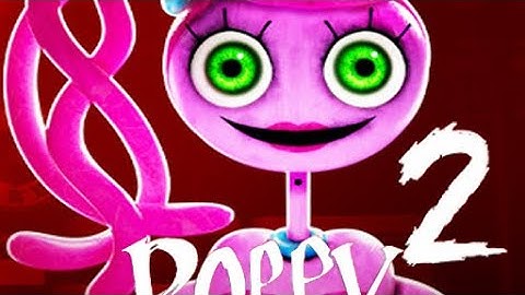 Poppy playtime chapter 2 main menu and gameplay mobile iOS & android
