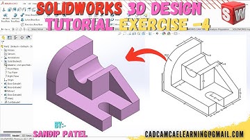 Solidworks Exercise - 4 || Solidworks Tutorial For Begineers || Solidworks 3D Drawing For Begineers