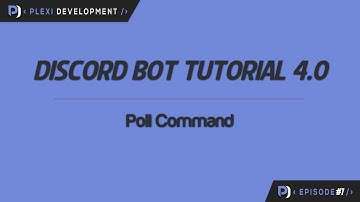 Discord Bot Tutorial: Poll Command [ep. 7]