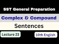 SST general preparation| compound and complex sentences