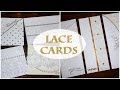 Simple & Elegant Lace Cards - Lavish Laces