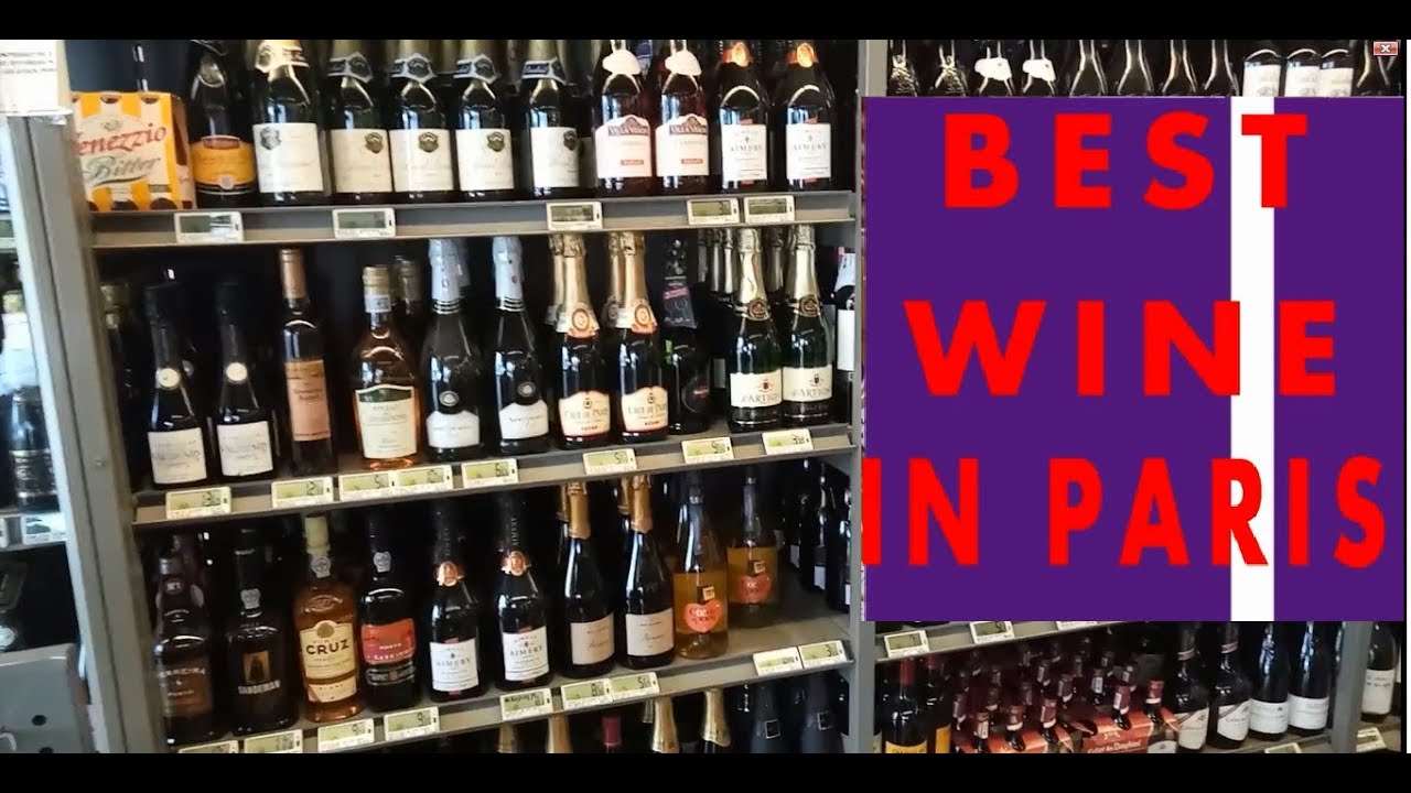 CHEAPEST FINE WINE IN PARIS FRANCE YouTube CHEAPEST FINE WINE IN PARIS FRANCE YouTube