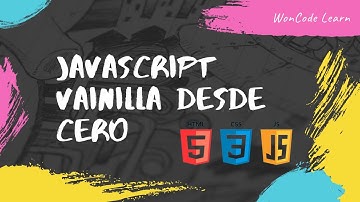 Javascript Vainilla desde cero - Capítulo 3 | Introducción HTML y CSS
