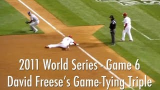 Freese Hits Game-Tying 9Th Inning Triple - 2011 World Series Game 6 Cardinals Vs. Rangers 102711