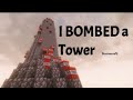 Tower go BOOM.