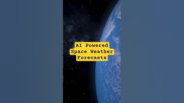 AI Powered Space Weather Forecasts #shortvideo #viralvideo #shots #top #facts #future #Video #fyp
