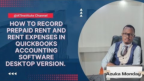 How to Record Prepaid Rent and Rent Expenses in QuickBooks Accounting Software Desktop Version.