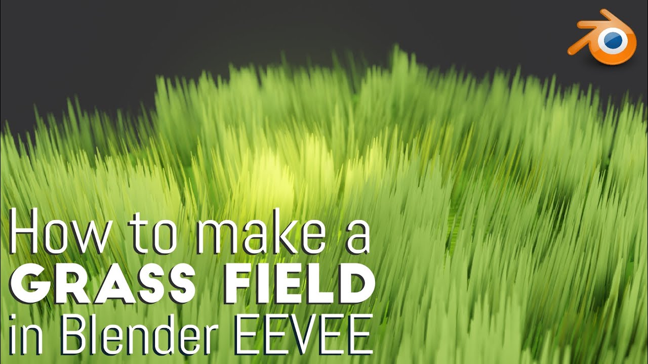 How make Grass in Blender EEVEE (Text Tutorial in Description) - YouTube