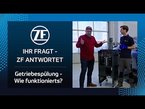 Getriebespülung – Wie funktionierts? IHR FRAGT - ZF ANTWORTET