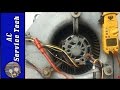 Step by Step Troubleshooting of a 240v Blower Fan Motor- 3 Speed, 1 Phase!