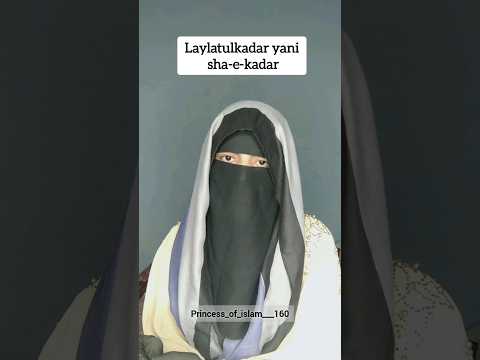 laylatulkadar yani shab e kadar #islam #viral #trend #shorts #shortvideo