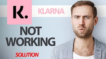 How To Fix Klarna App Not Working | Step By Step
