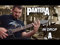 7 Heavy Pantera Riffs But They're In Drop A