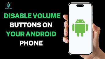 Can We Disable Volume Buttons on Your Android Phone