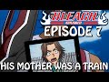 Bleach (S) Abridged Ep7 - His Mother Was A Train 720p Bordered