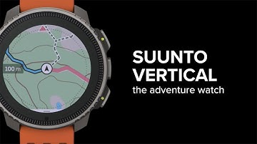 Suunto Vertical – The Adventure Watch