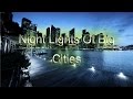 Night lights of big cities