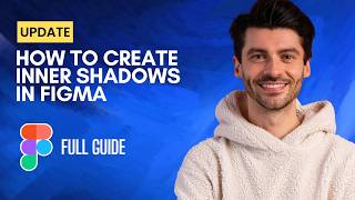 How to Create Inner Shadows in Figma [2026 Full Guide]