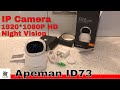 Apeman id73 ip camera unboxing