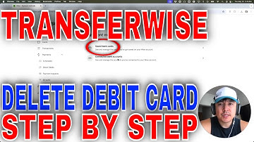 ✅  How To Delete Remove Debit Card From TransferWise🔴