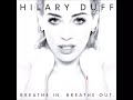 Hilary Duff - Chasing The Sun Mp3 Song