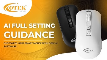 Otek AI Software – Full Settings Guide | Customize Your Smart Mouse!