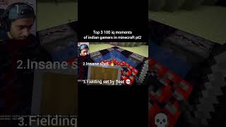 Top 3 100 iq moments of indian gamers in minecraft pt2 #shorts #indiangamers #top3