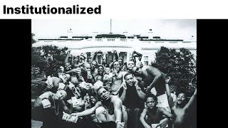Kendrick Lamar - Institutionalized [가사해석]