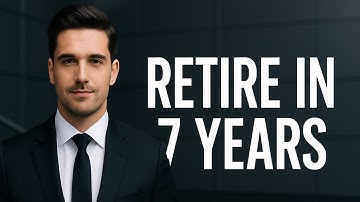 How to Retire in 7 Years Starting with $0