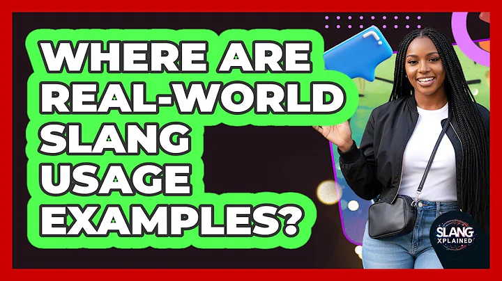 Where Are Real-World Slang Usage Examples?