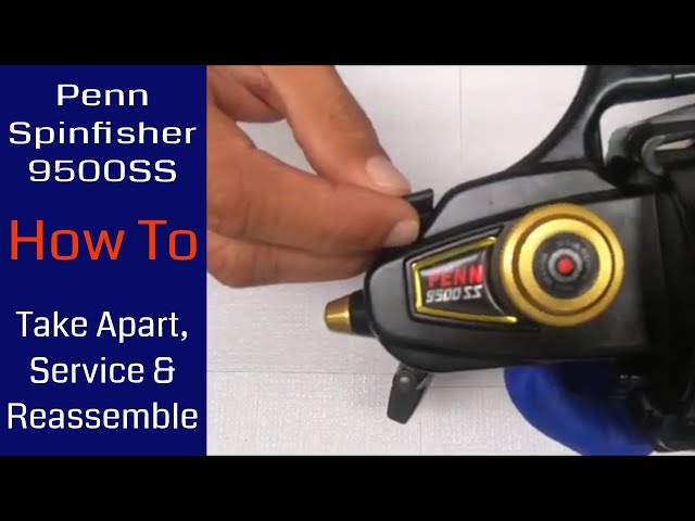 Penn Spinfisher 9500SS Fishing Reel - How to take apart, service