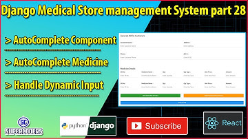 Django React Medical Store Management Part 28 | AutoComplete Medicine Component | Auto Fill Inputs