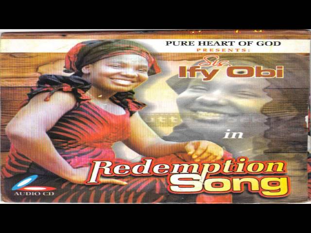 Ify Obi - Redemption Song class=